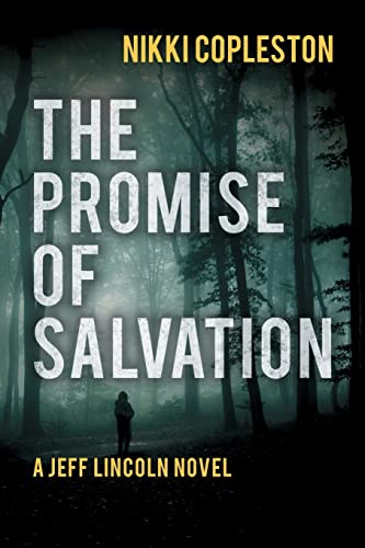 The Promise of Salvation (DI Jeff Lincoln, Band 4)