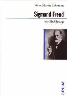 Sigmund Freud zur Einführung