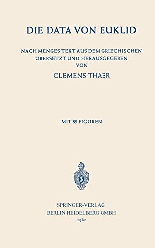 Die Data von Euklid: Nach Menges Text aus dem Griechischen ubersetzt und Herausgegeben