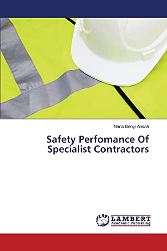Safety Perfomance Of Specialist Contractors