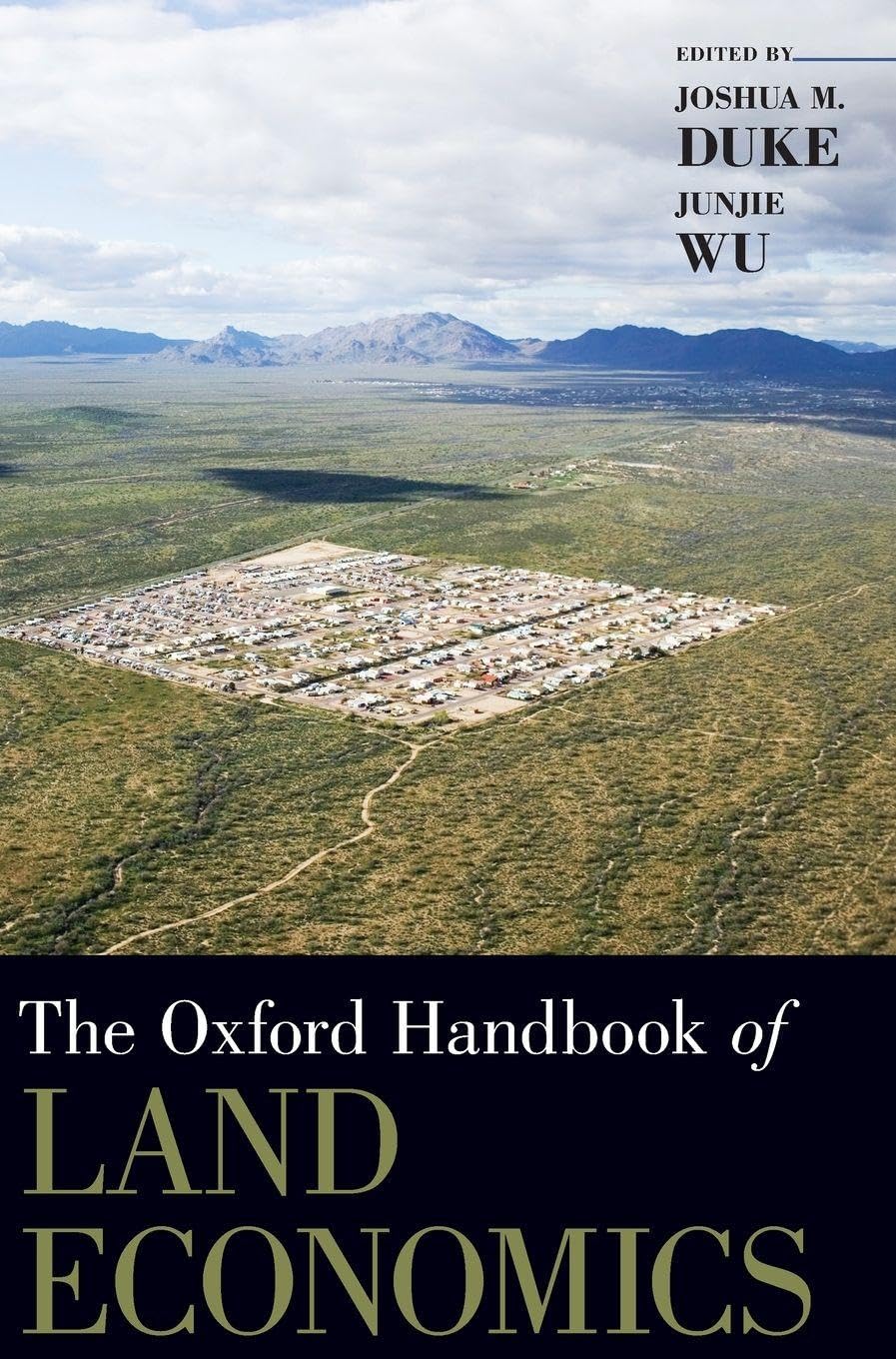 Oxford Handbook of Land Economics (Oxford Handbooks)