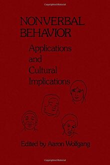 Nonverbal Behaviour: Applications and Cultural Implications