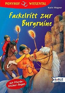 Ponyhof Wiesental 08. Fackelritt zur Burgruine von Wagner, Karin  | Buch | Zustand gut
