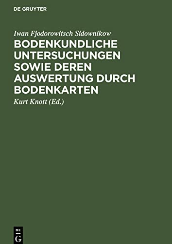 Bodenkundliche Untersuchungen sowie deren Auswertung durch Bodenkarten