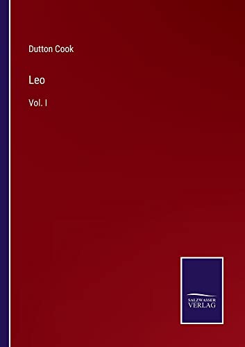 Leo: Vol. I