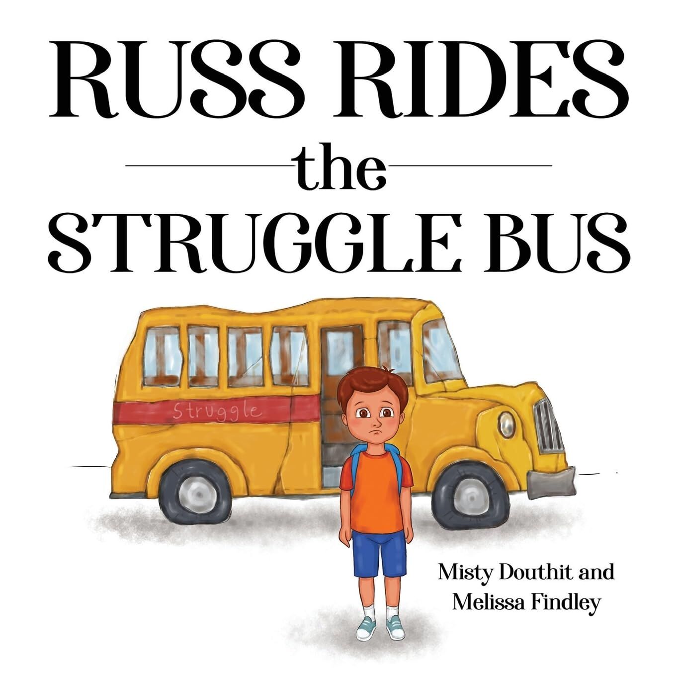 Russ Rides the Struggle Bus