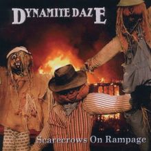 Scarecrows on Rampage von the Dynamite Daze | CD | Zustand gut