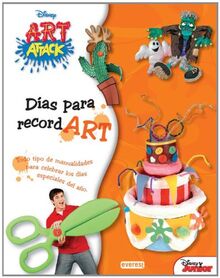 Dias para recordART: Todo tipo de manualidades para celebrar los días especiales del año (ARTividades divertidas)