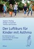 Der Luftikurs für Kinder mit Asthma