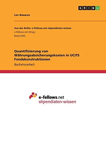 Quantifizierung von Währungsabsicherungskosten in UCITS Fondskonstruktionen