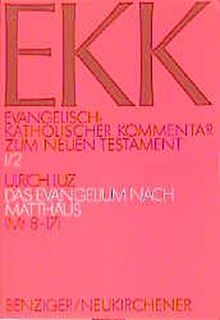 Evangelisch-Katholischer Kommentar zum Neuen Testament, EKK, Bd.1/2, Das Evangelium nach Matthäus