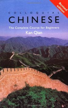 Colloquial Chinese: A Complete Language Course