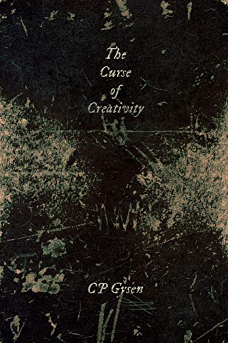 The Curse of Creativity