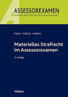 Materielles Strafrecht im Assessorexamen