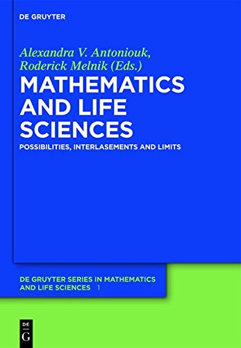 Mathematics and Life Sciences (De Gruyter Series in Mathematics and Life Sciences, Band 1)