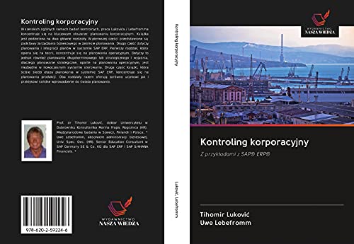 Kontroling korporacyjny: Z przyk¿adami z SAP® ERP®