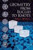 GEOMETRY FROM EUCLID TO KNOTS (Dover Books on Mathematics)