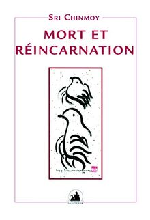 MORT ET REINCARNATION 2°EDITION