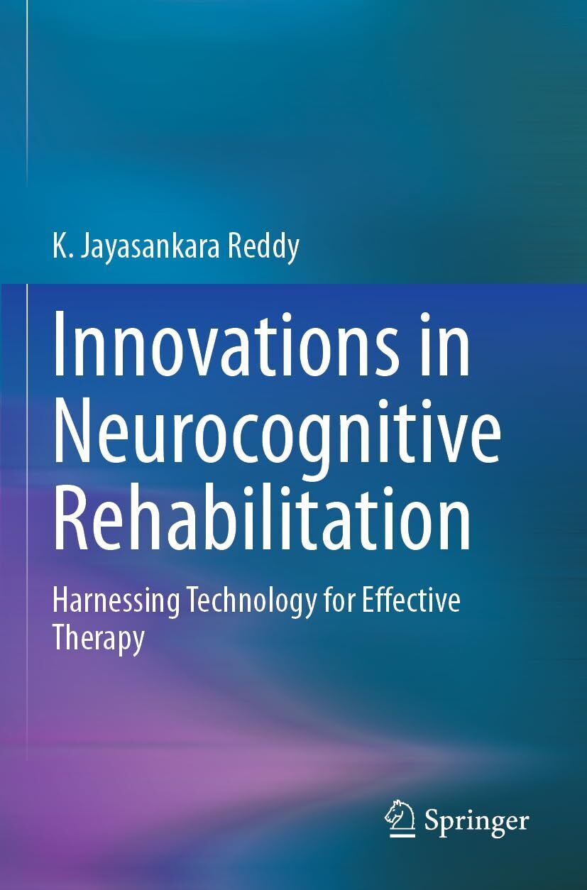 Innovations in Neurocognitive Rehabilitation