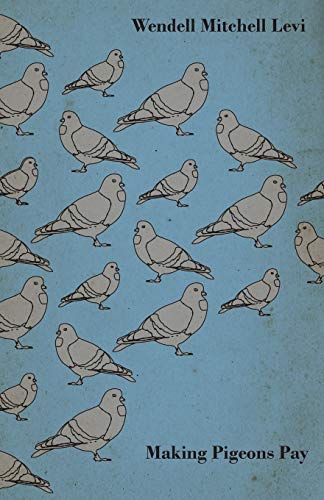 Making Pigeons Pay