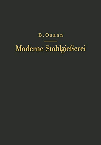 Moderne Stahlgießerei für Unterricht und Praxis