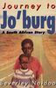 Journey To Jo’burg: A South African Story (Young Lions)