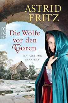 Die Wölfe vor den Toren: Ein Fall für Serafina