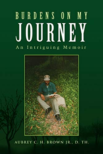 Burdens on My Journey