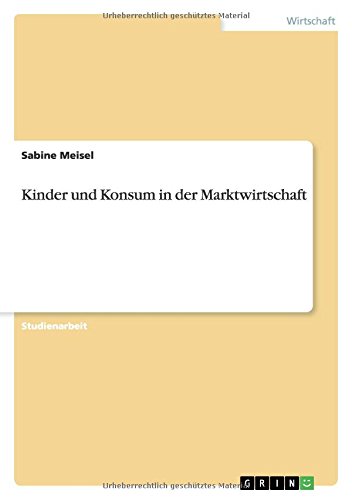 Kinder und Konsum in der Marktwirtschaft