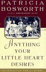 Anything Your Little Heart Desires: An American Family Story