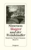 Maigret und der Weinhändler: Sämtliche Maigret-Romane