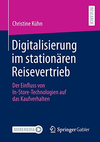 Digitalisierung im stationären Reisevertrieb: Der Einfluss von In-Store-Technologien auf das Kaufverhalten