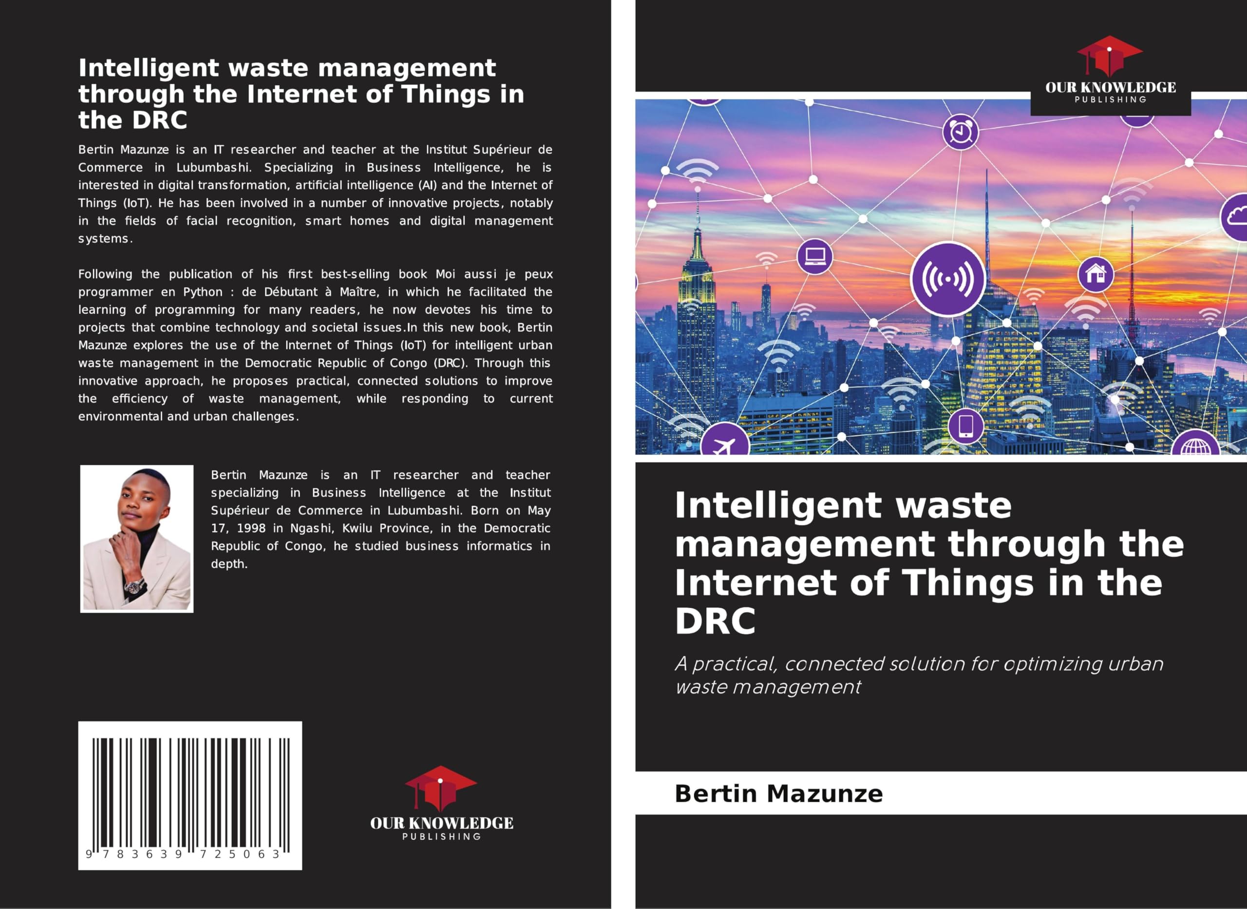 Intelligent waste management through the Internet of Things in the DRC: A practical, connected solution for optimizing urban waste management