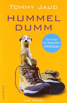 Hummeldumm: Das Roman