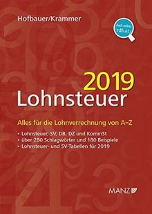 Lohnsteuer 2019: Alles für die Lohnverrechnung von A-Z