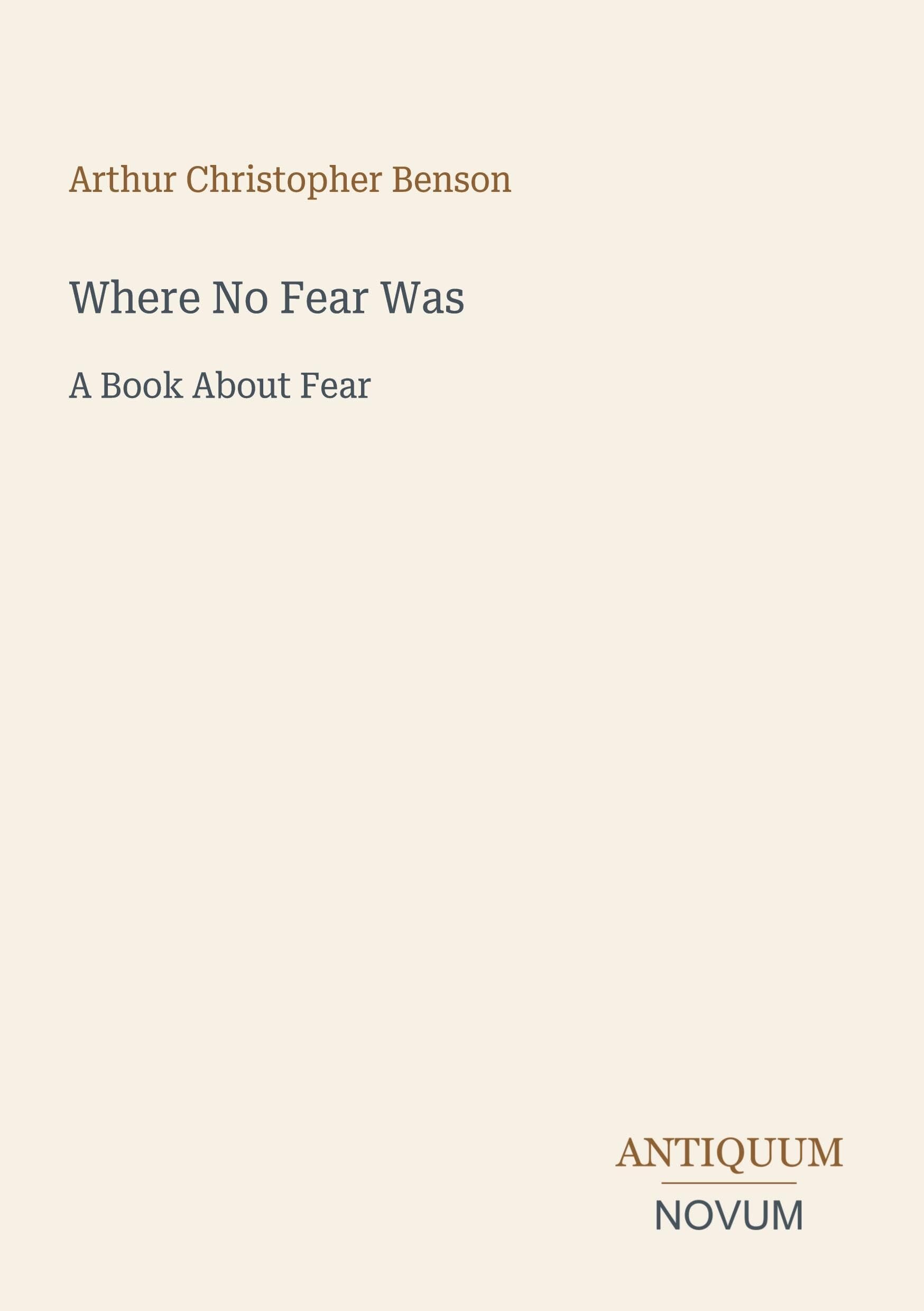 Where No Fear Was