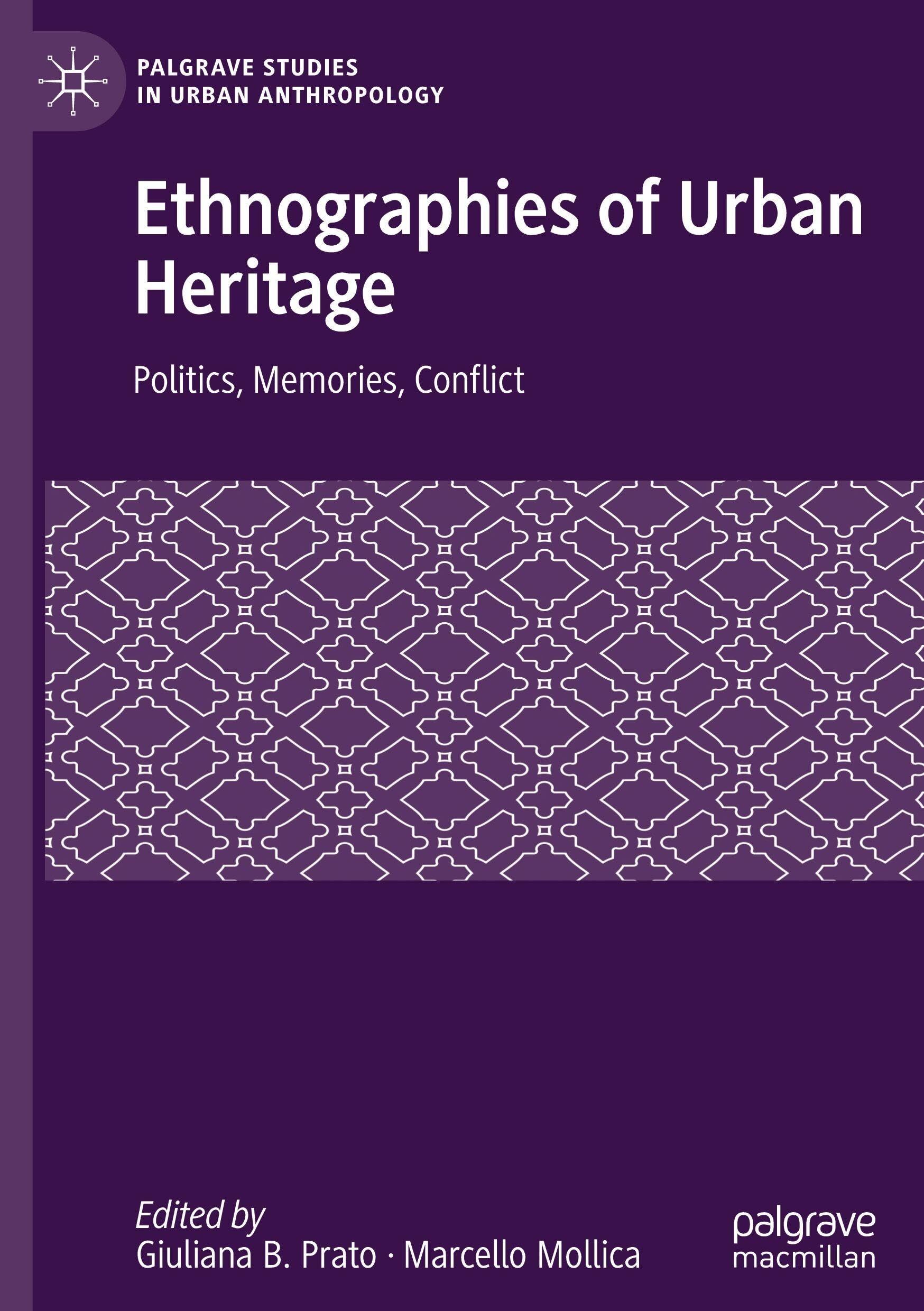 Ethnographies of Urban Heritage