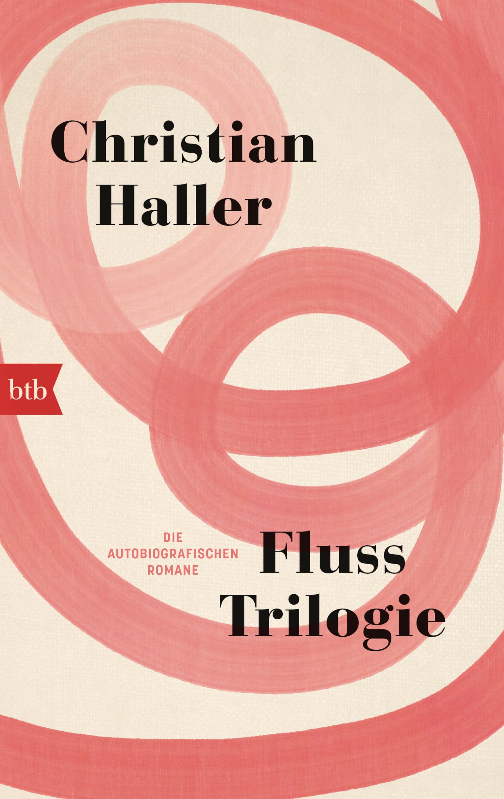 Fluss-Trilogie: Die autobiografischen Romane