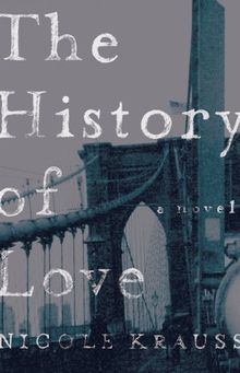 The History of Love. A novel