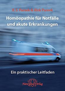 Homöopathie für Notfälle und akute Erkrankungen