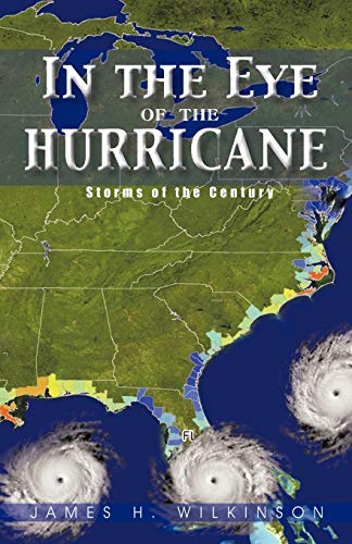 In The Eye Of The Hurricane: Storms Of The Century