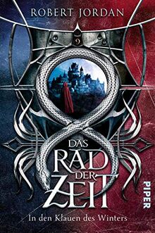 Das Rad der Zeit 9 (Das Rad der Zeit 9): In den Klauen des Winters