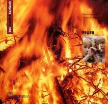 Das kreative Sachbuch Feuer (Lernmaterialien)