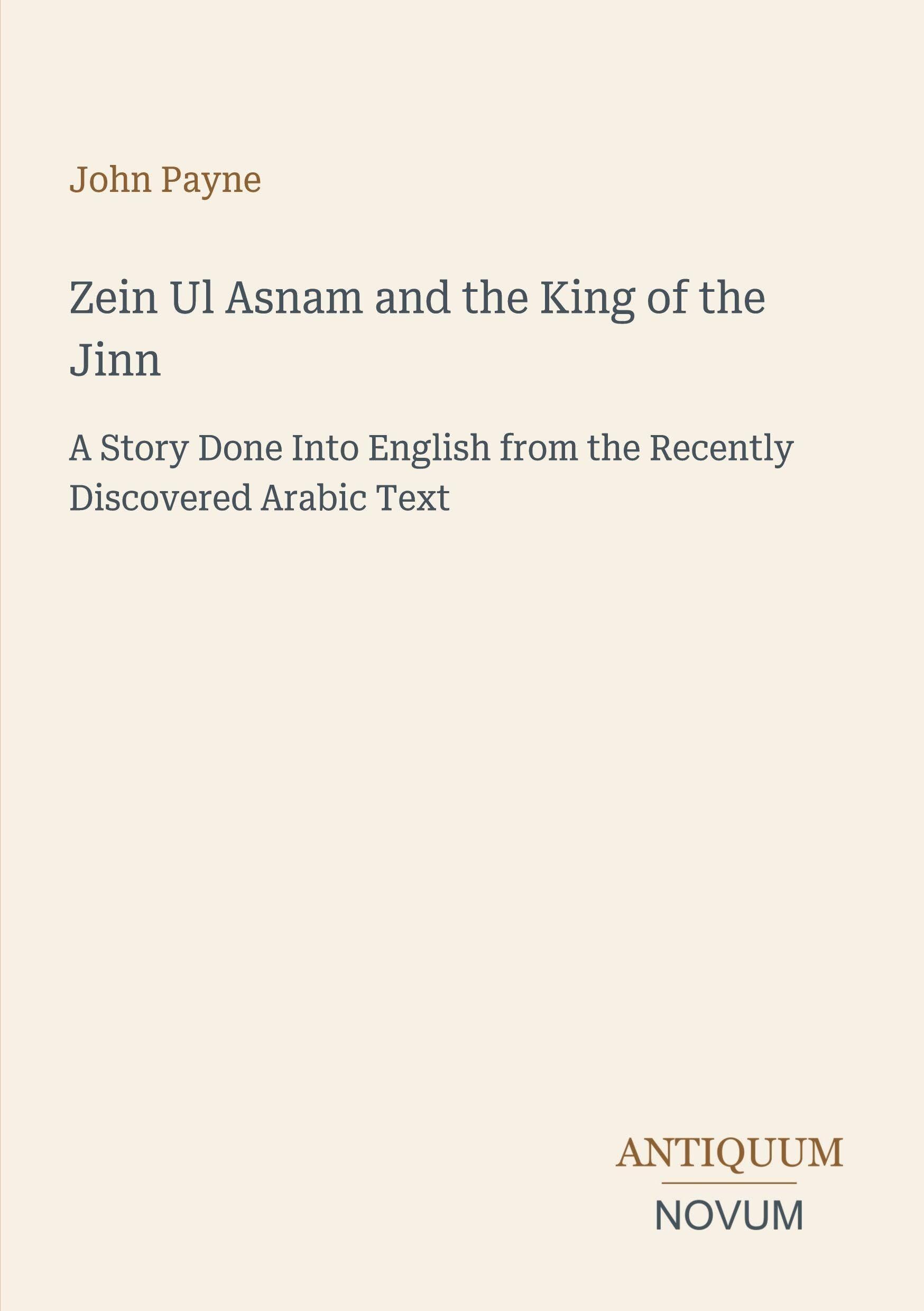 Zein Ul Asnam and the King of the Jinn
