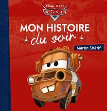 Cars : Martin shérif