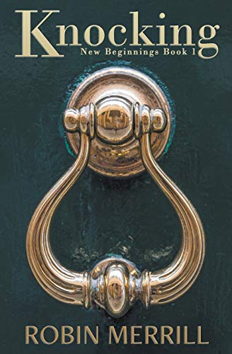 Knocking (New Beginnings, Band 1)
