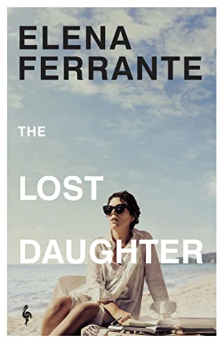 Ferrante, Elena: The Lost Daughter