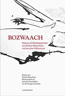 BOZWAACH: Wiener Dialektgedichte