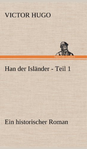 Han der Isländer - Teil 1: Ein historischer Roman.
