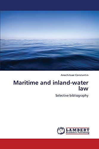 Maritime and inland-water law: Selective bibliography